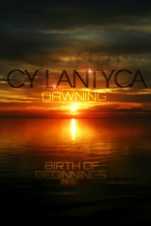 Cy Lantyca Dawning