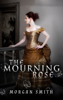 Mourning Rose