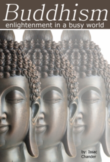 Buddhism: Enlightenment in a Busy World