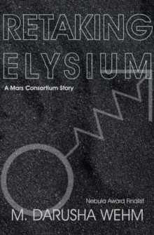 Retaking Elysium