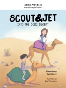 Scout and Jet : Into the Gobi Desert