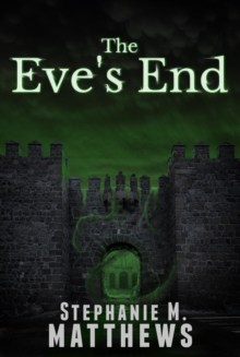 The Eve's End