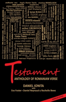 Testament - Anthology of Romanian Verse  - English language only : English Language Only