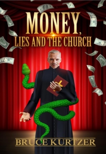 Money, lies and the church