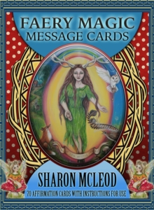 Faery Magic Message Cards : 70 Affirmation Cards with Instructions for Use