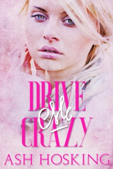 Drive Me Crazy