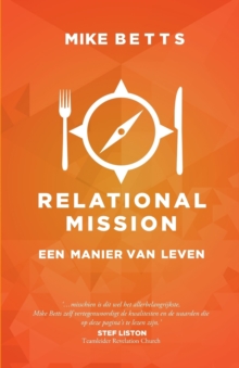 Relational Mission : Een Manier Van Leven