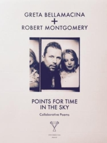 Points for Time in the Sky, Paperback / softback Book Points for Time in the Sky, Paperback / softback Book
