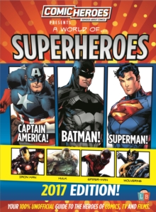 Superheroes 2017 Edition by Comic Heroes, Hardback Book Superheroes 2017 Edition by Comic Heroes, Hardback Book