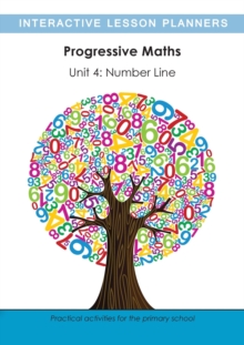 Progressive Maths Unit 4: The Number Line : The Number Line 4