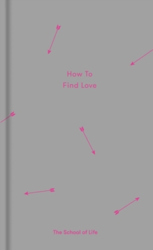 How to Find Love