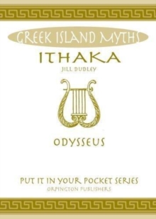 Ithaka : Odysseus.