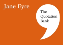 The Quotation Bank : Jane Eyre GCSE Revision and Study Guide for English Literature 9-1