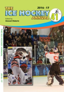 The Ice Hockey Annual 2016-17, PDF eBook The Ice Hockey Annual 2016-17, PDF eBook