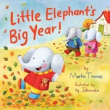 Little Elephant's Big Year, Paperback / softback Book Little Elephant's Big Year, Paperback / softback Book
