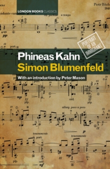 Phineas Kahn : Portrait of An Immigrant, Hardback Book Phineas Kahn : Portrait of An Immigrant, Hardback Book