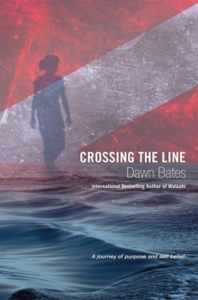 Crossing the Line: A Journey of Purpose and Self Belief