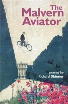 The Malvern Aviator, Paperback / softback Book The Malvern Aviator, Paperback / softback Book