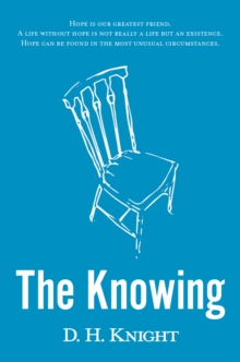 The Knowing, Paperback / softback Book The Knowing, Paperback / softback Book