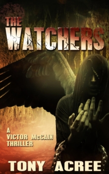 The Watchers : A Victor McCain Thriller Book 2