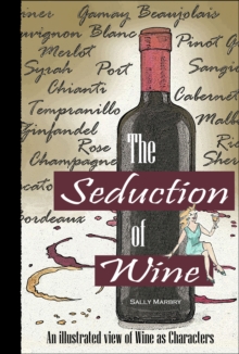 Seduction of Wine