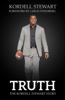 Truth : The Kordell Stewart Story