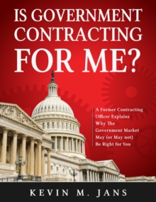 Is Government Contracting for Me?