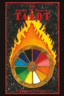 The Wheel of Change Tarot, Paperback / softback Book The Wheel of Change Tarot, Paperback / softback Book