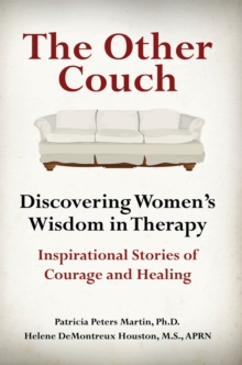 Other Couch: Discovering Women's Wisdom in Therapy