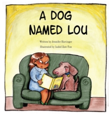 A Dog Named Lou