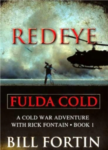 Redeye Fulda Cold : A Rick Fontain Novel