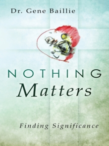 Nothing Matters : Finding Significance