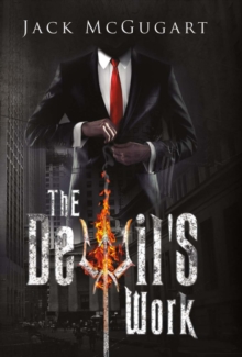 The Devil's Work, Hardback Book The Devil's Work, Hardback Book