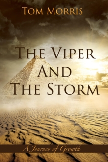 The Viper and the Storm : A Journey of Growth