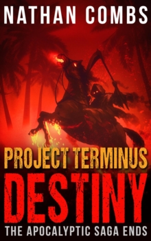 Project Terminus Destiny : Destiny