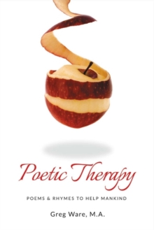 Poetic Therapy, Paperback / softback Book Poetic Therapy, Paperback / softback Book