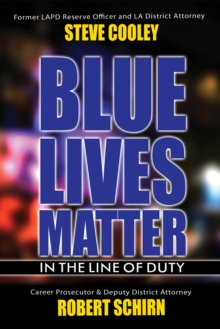 Blue Lives Matter - In the Line of Duty