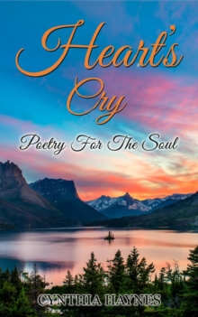 Heart's Cry : Poetry For The Soul