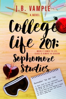 College Life 201: Sophomore Studies