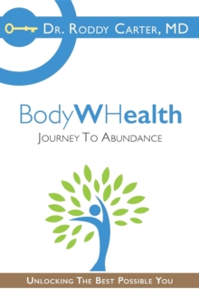 BodyWHealth : Journey to Abundance