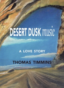 Desert Dusk Music : A love story