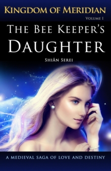 The Bee Keeper's Daughter