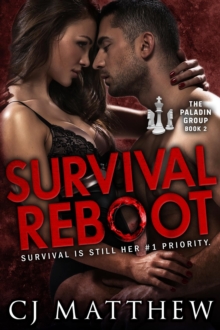 Survival Reboot : The Paladin Group Book 2