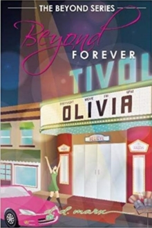 Beyond Forever, Paperback / softback Book Beyond Forever, Paperback / softback Book