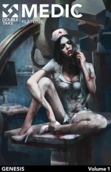 Medic : Flatline, Paperback Book Medic : Flatline, Paperback Book