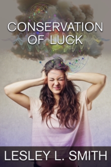 Conservation of Luck