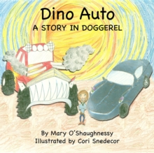 Dino Auto : a story in doggerel