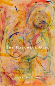 The Hatcheck Girl : Poems, Paperback Book The Hatcheck Girl : Poems, Paperback Book