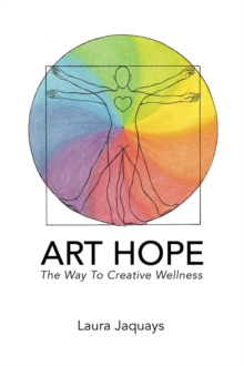 ART HOPE The Way To Creative Wellness