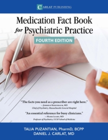 The Medication Fact Book for Psychiatric Practice